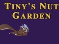Hry Tiny's Nut Garden