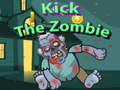 Hry Kick The Zombies