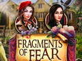 Hry Fragments of Fear