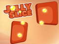 Hry Jelly Slice