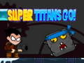 Hry Super Titans Go!