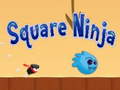 Hry Square Ninja 