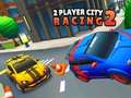 Hry 2 Player City Racing 2