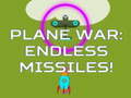 Hry Plane War: Endless Missiles!