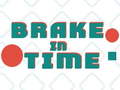 Hry Brake in Time