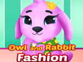 Hry Owl and Rabbit Fashion