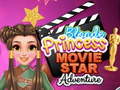 Hry Blonde Princess Movie Star Adventure