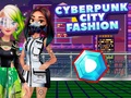 Hry Cyberpunk City Fashion