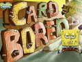 Hry SpongeBob SquarePants Card BORED