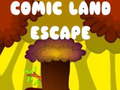 Hry Comic Land Escape