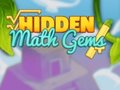 Hry Hidden Math Gems