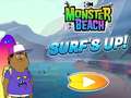 Hry Monster Beach: Surf's Up