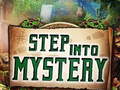 Hry Step into Mystery