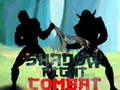 Hry Shadow Fight Combat