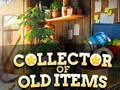 Hry Collector of Old Items