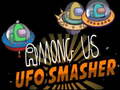 Hry Among Us Ufo Smasher