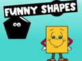 Hry Funny Shapes