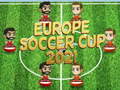 Hry Europe Soccer Cup 2021