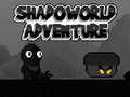 Hry Shadoworld Adventure