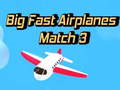 Hry Big Fast Airplanes Match 3