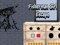 Hry Fisherman Girl Escape