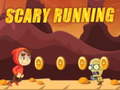 Hry Scary Running