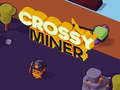 Hry Crossy Miner