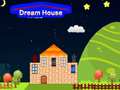 Hry Dream House