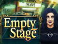 Hry Empty Stage