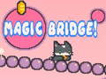 Hry Magic Bridge!