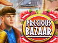 Hry Precious Bazaar
