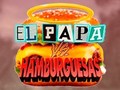 Hry  El Papa vs Hamburguesas