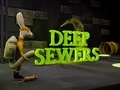 Hry Deep Sewers