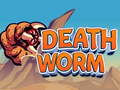 Hry Death Worm