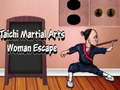 Hry Taichi Martial Arts Woman Escape