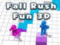 Hry Fall Rush Fun 3D