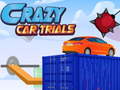 Hry Crazy Car Trials