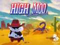 Hry High Moo