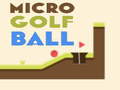 Hry Micro Golf Ball