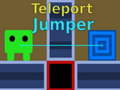 Hry Teleport Jumper