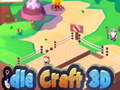 Hry Idle Craft 3D 