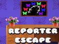 Hry Reporter House Escape
