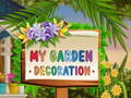 Hry My Garden Decoration