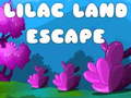 Hry Lilac Land Escape