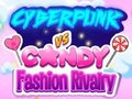 Hry Cyberpunk Vs Candy Fashion