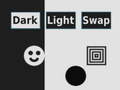 Hry Dark Light Swap