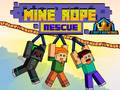 Hry Mine Rope Rescue