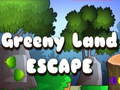 Hry Greeny Land Escape