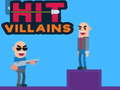 Hry Hit Villains