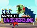Hry Monsters Underground